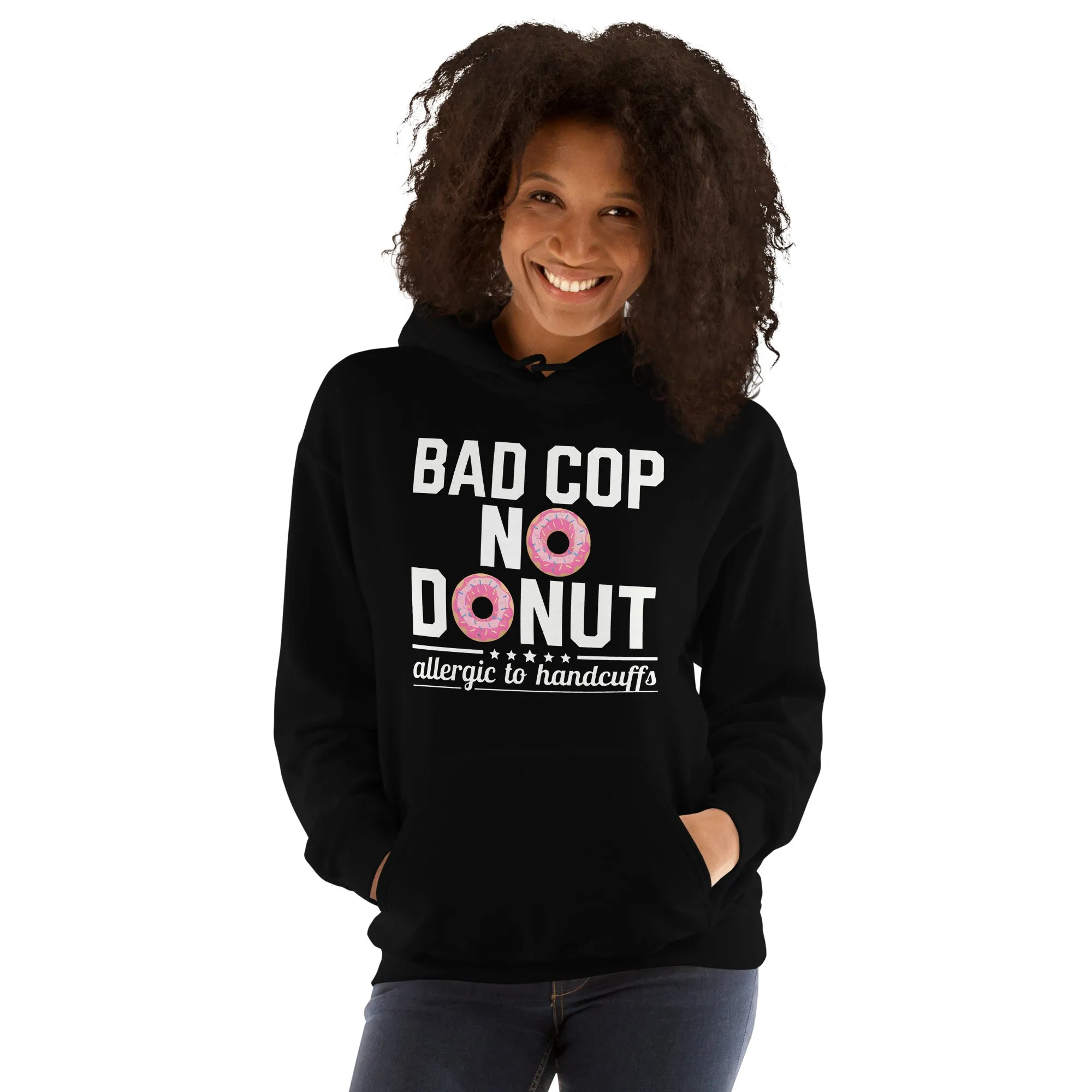 Bad Cop, No Donut - Allergic to Handcuffs Hoodie