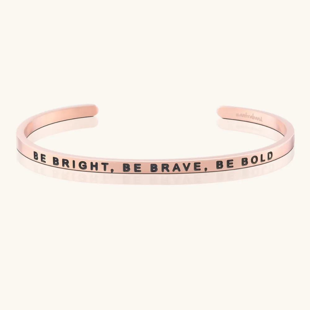 Be Bright, Be Brave, Be Bold (Saving Innocence)