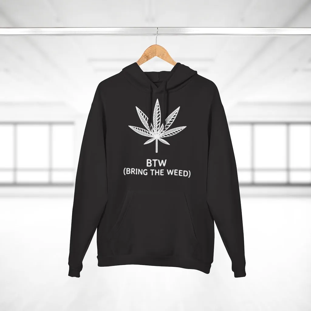 BTW Unisex Pullover Hoodie