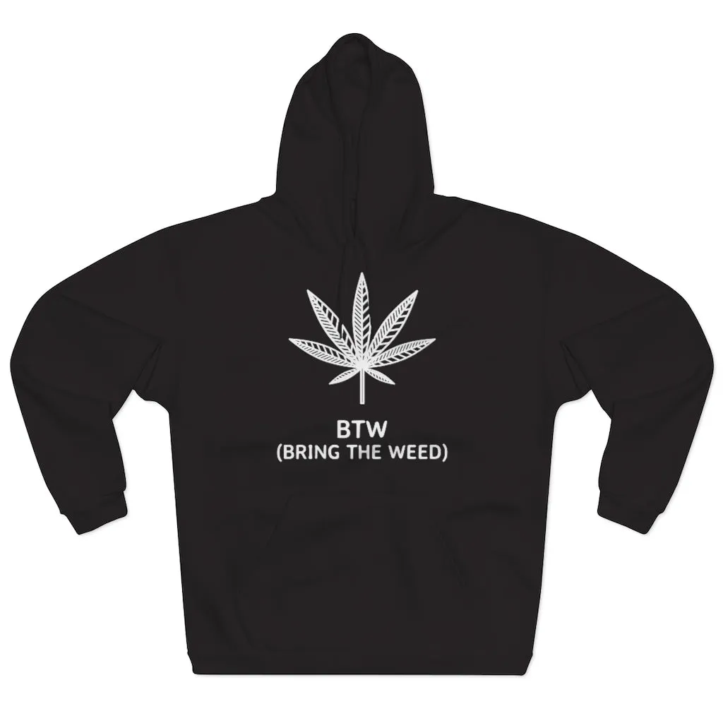 BTW Unisex Pullover Hoodie