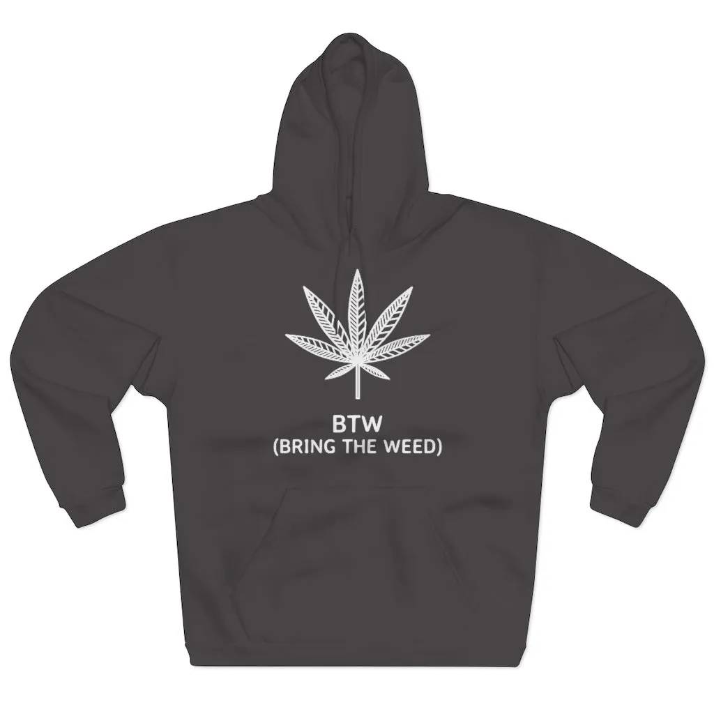 BTW Unisex Pullover Hoodie