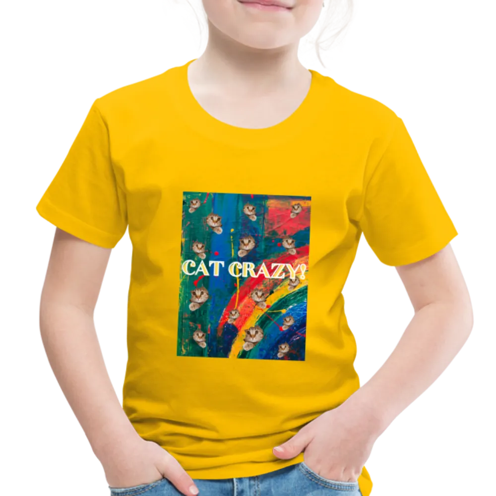 CAT CRAZY Toddler Premium T-Shirt