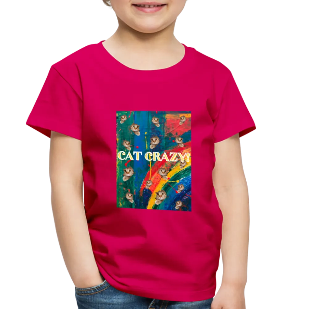 CAT CRAZY Toddler Premium T-Shirt