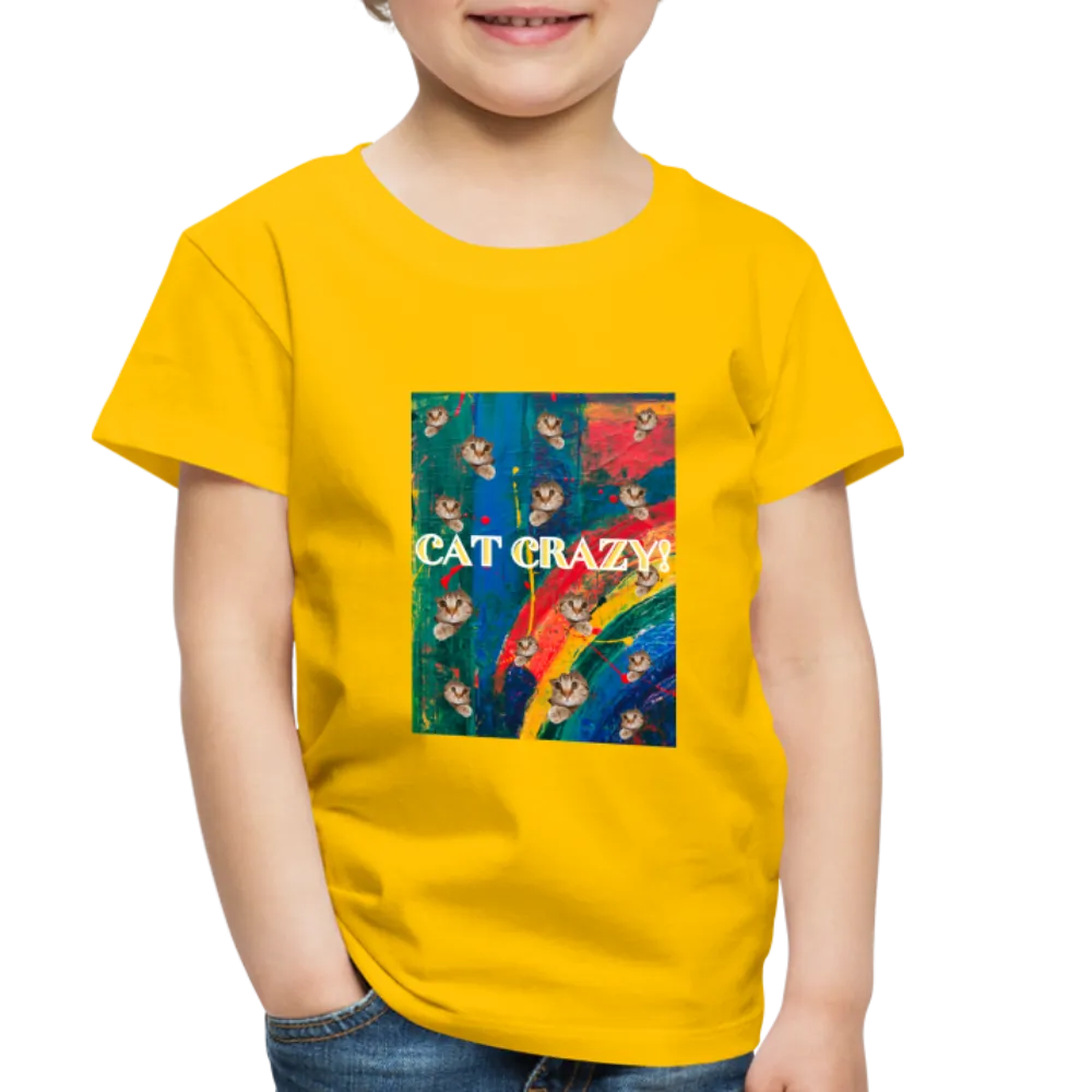 CAT CRAZY Toddler Premium T-Shirt