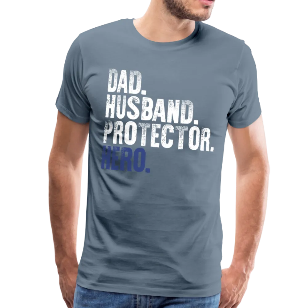 Dad Husband Protector Hero Men's Premium T-Shirt (CK1920)