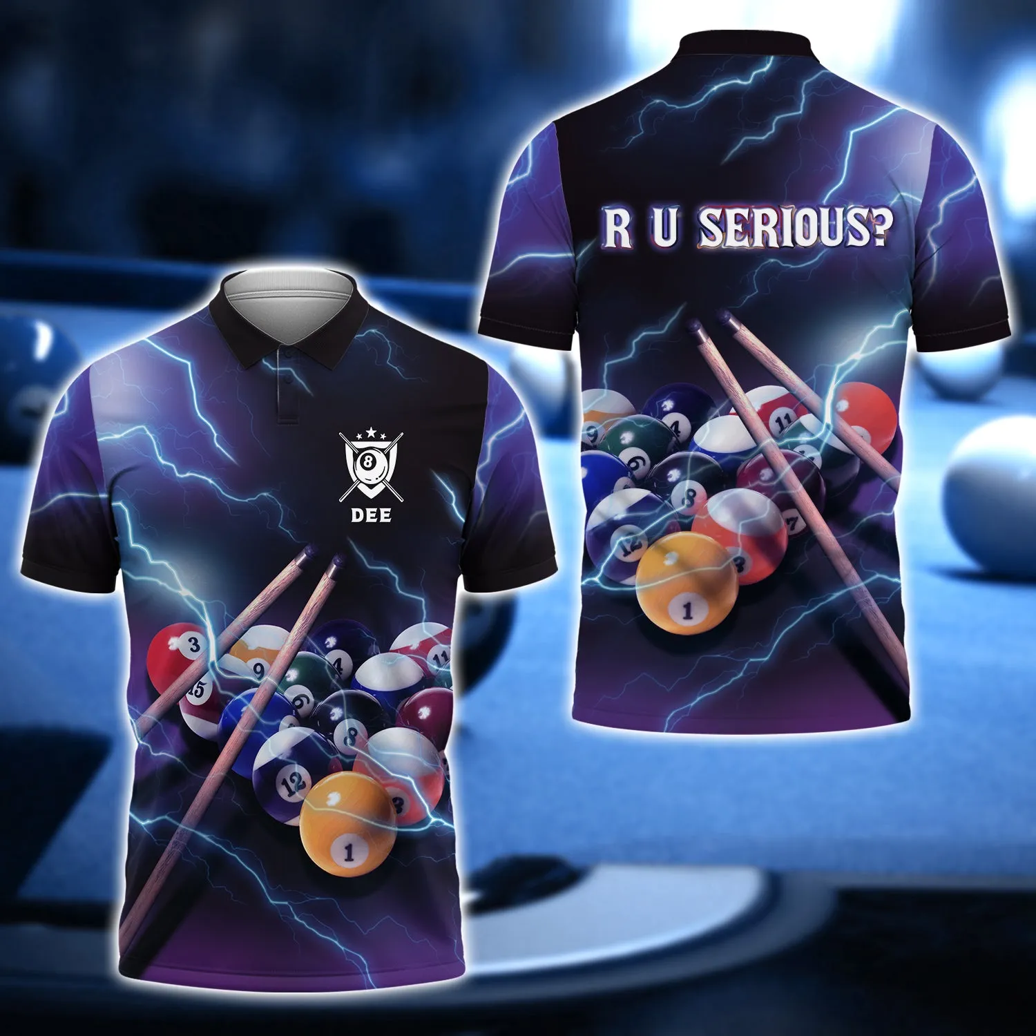 Dee - R U SERIOUS Team Billiard 8 Ball Thunder Lightning 3D Shirt - QB95