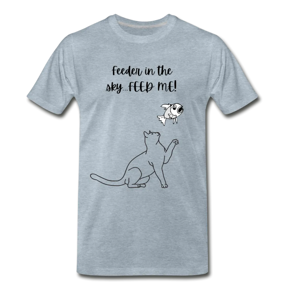 Feeder In The Sky Men's Premium T-Shirt