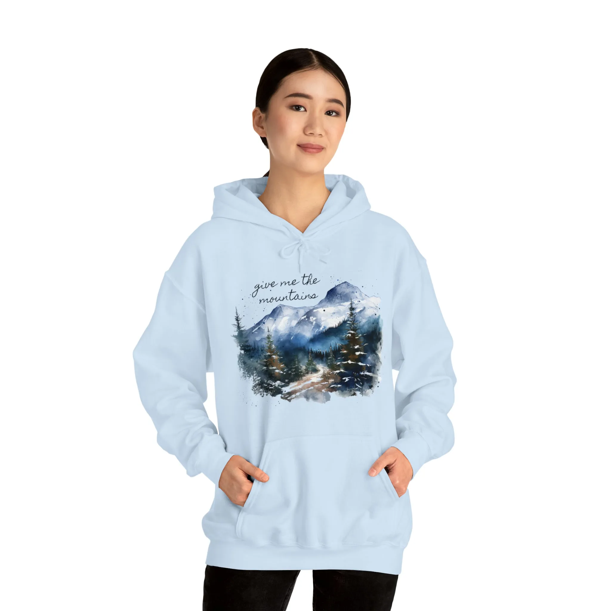 Give Me The Mountains Hoodie