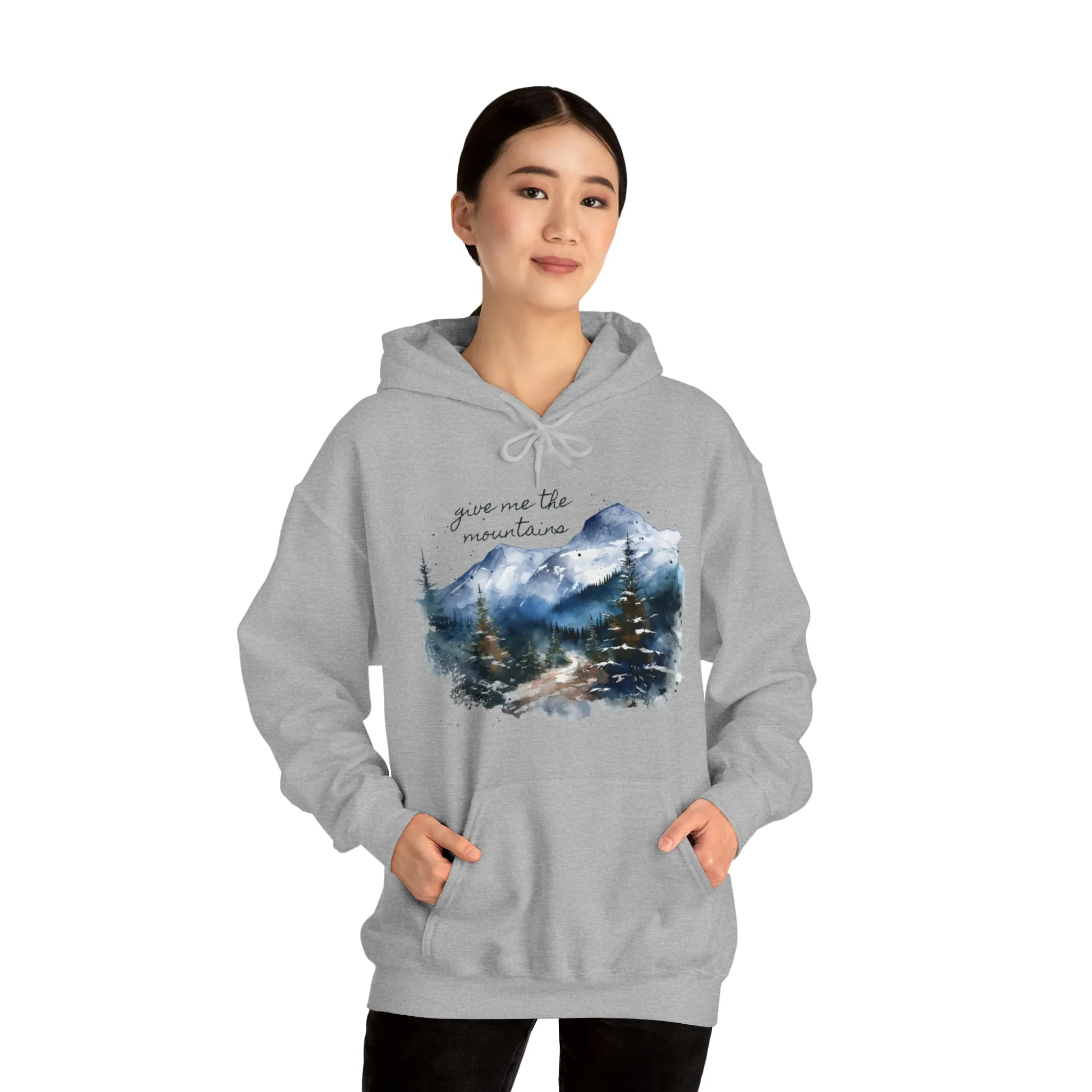 Give Me The Mountains Hoodie