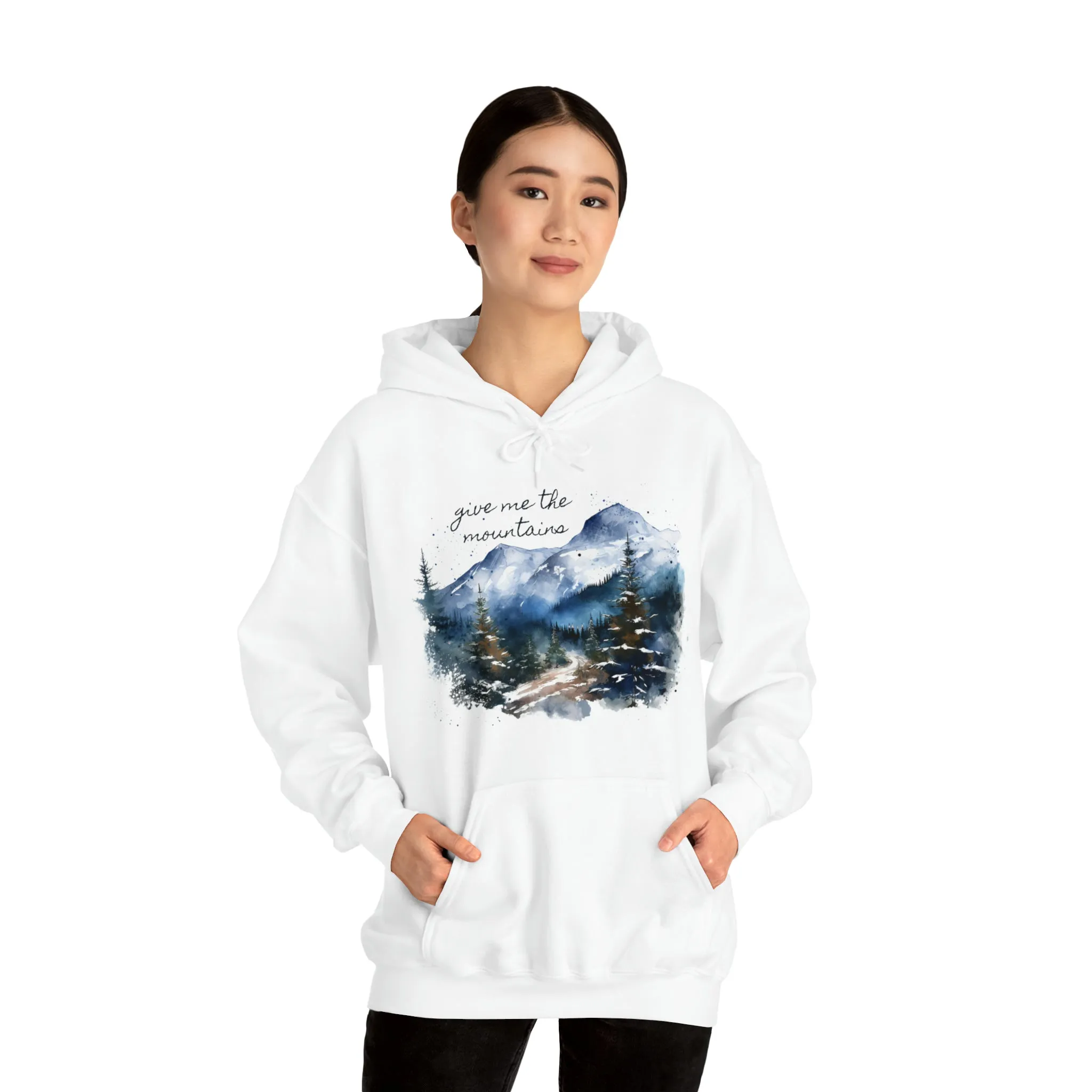 Give Me The Mountains Hoodie