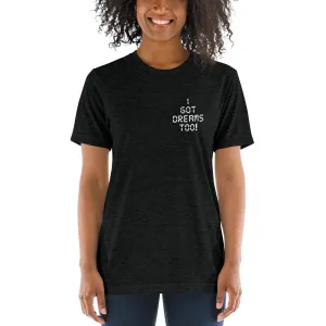 Got Dreams Womens Short sleeve t-shirt