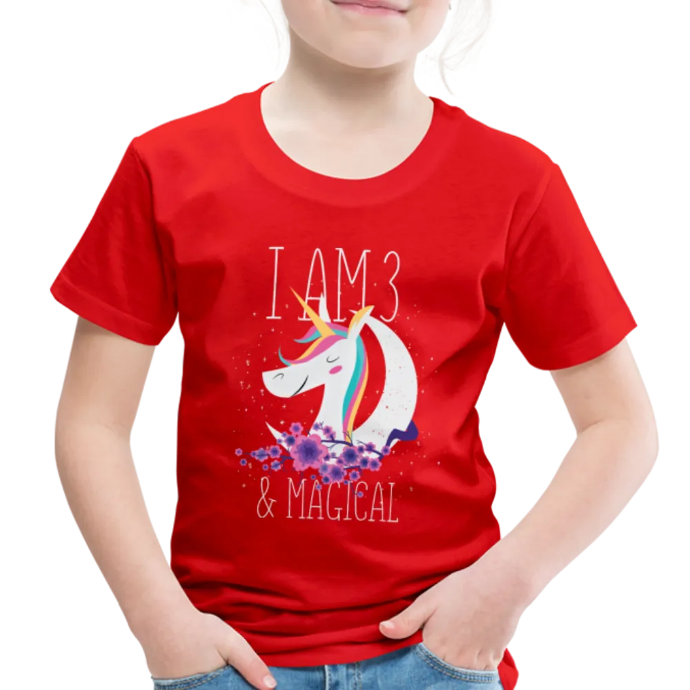 I am 3 and Magical  Toddler Premium T-Shirt