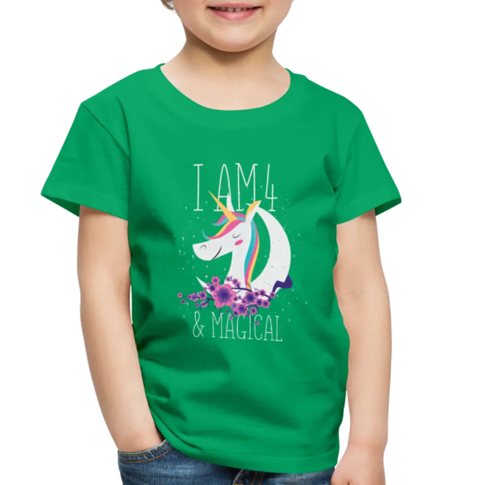 I am 4 and Magical Toddler Premium T-Shirt