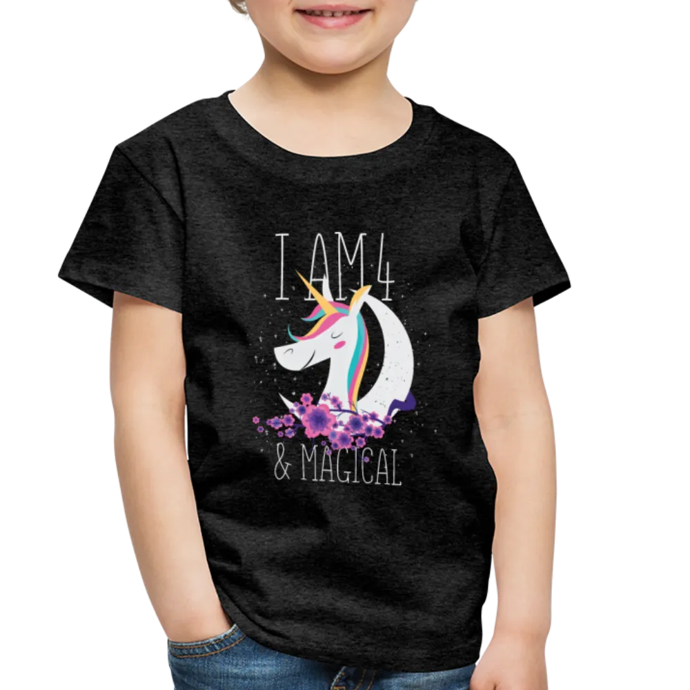 I am 4 and Magical Toddler Premium T-Shirt
