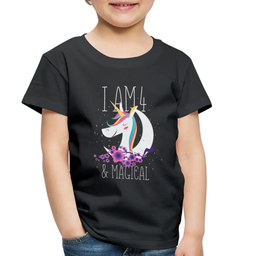 I am 4 and Magical Toddler Premium T-Shirt