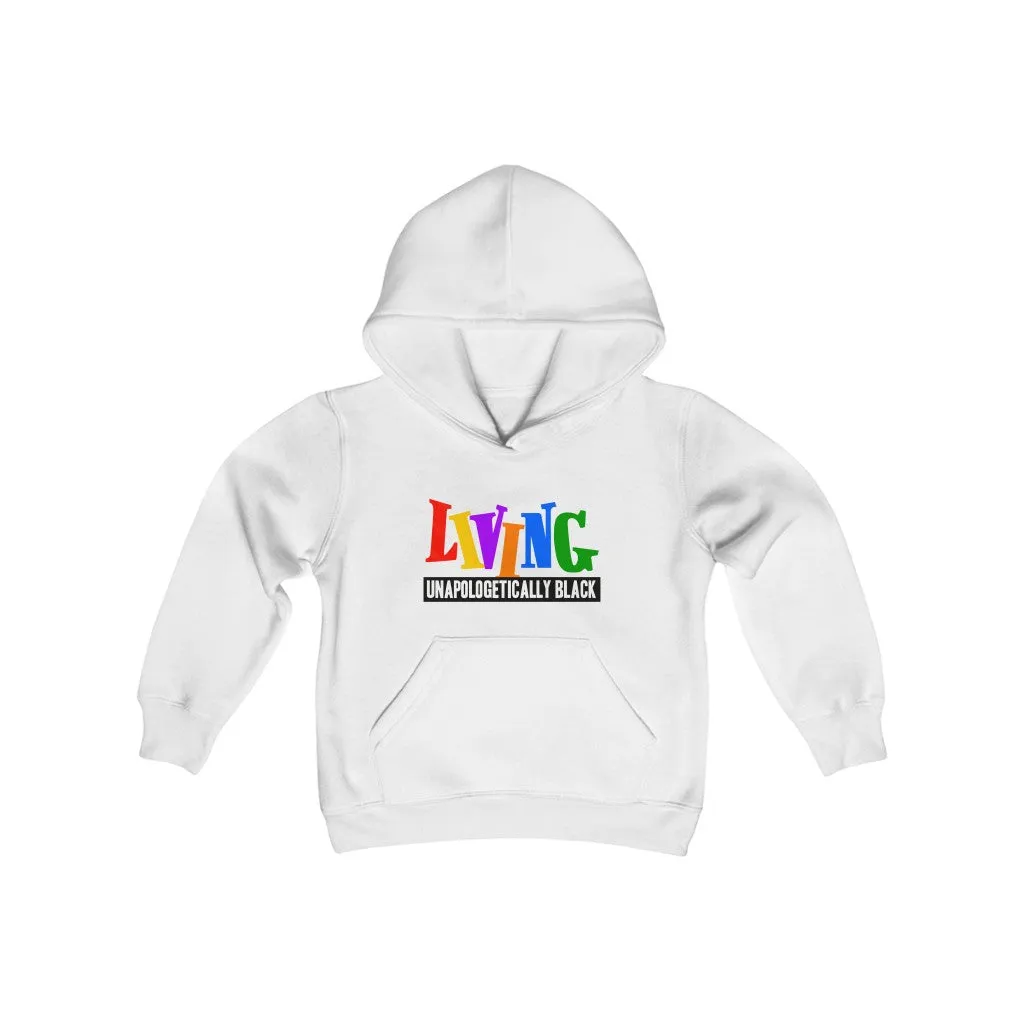 LIVING UNAPOLOGETICALLY BLACK Youth Hoodie