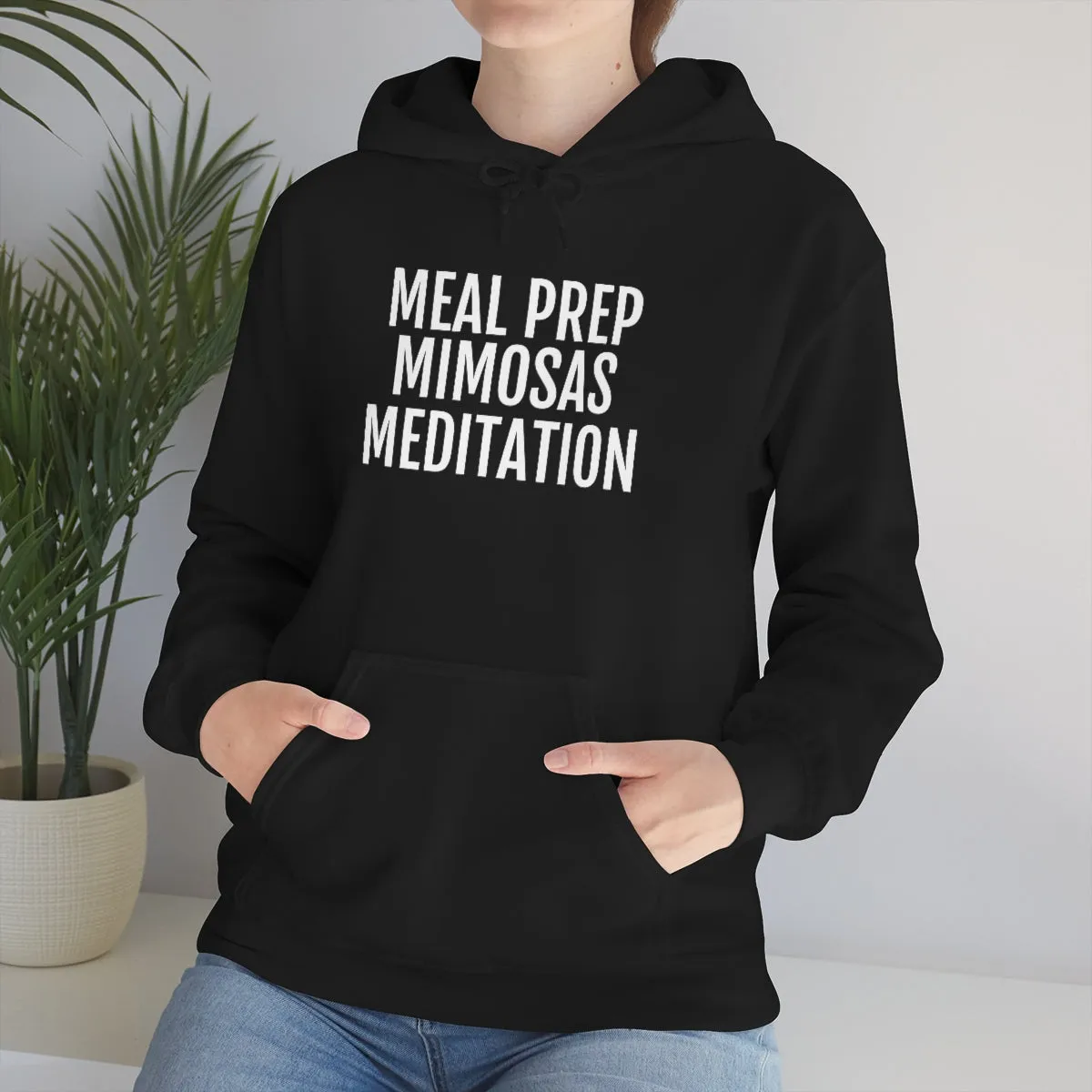 Meal Prep, Mimosas, Meditation - Unisex Heavy Blend™ Hooded Sweatshirt