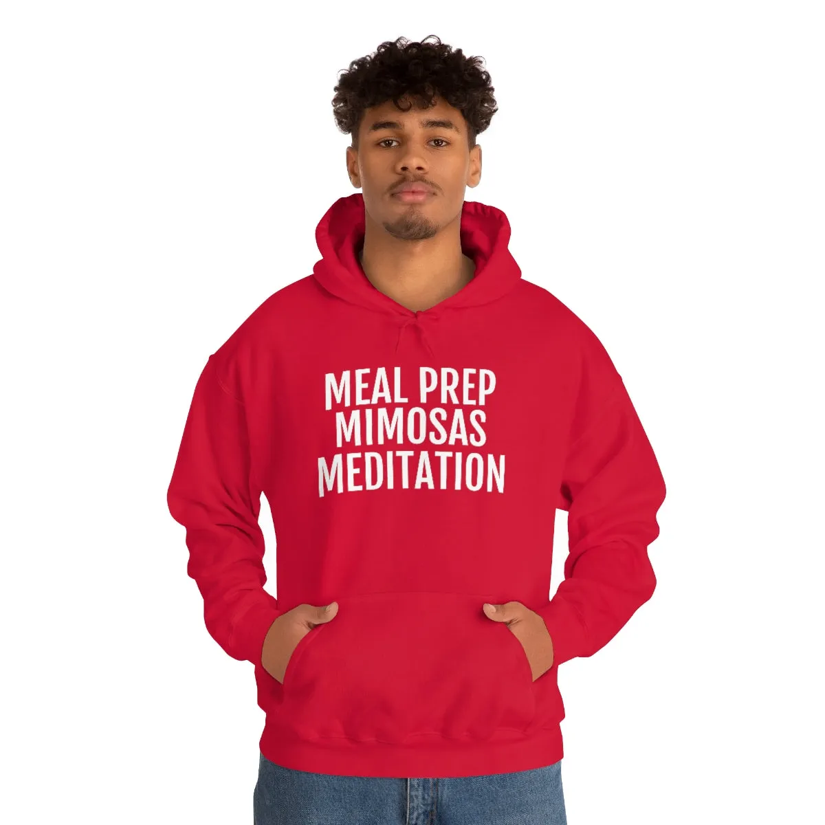 Meal Prep, Mimosas, Meditation - Unisex Heavy Blend™ Hooded Sweatshirt