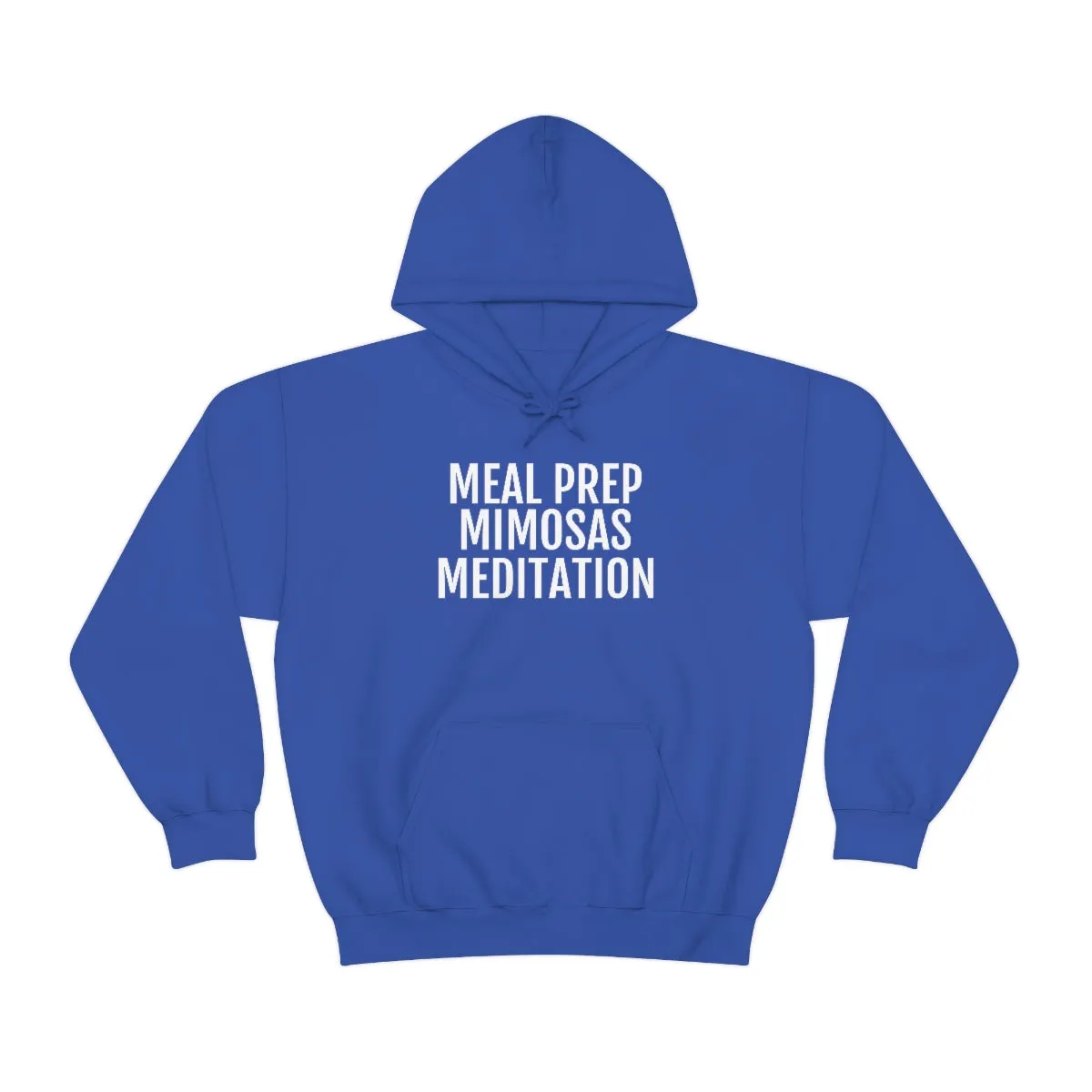 Meal Prep, Mimosas, Meditation - Unisex Heavy Blend™ Hooded Sweatshirt
