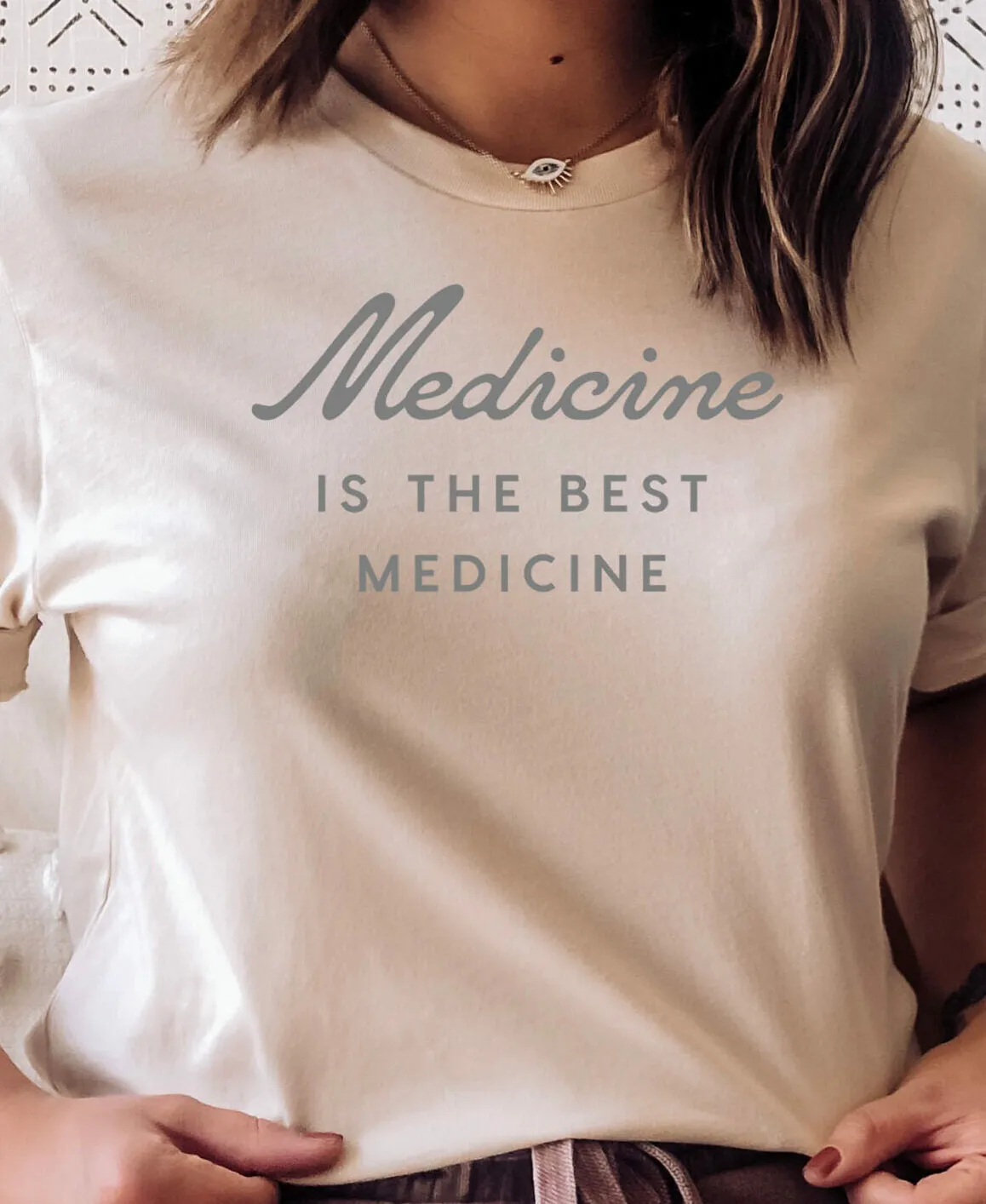 Medicine is the Best Medicine T-shirt