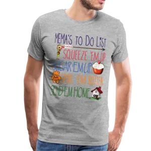 Mema's Todo List Men's Premium T-Shirt (CK1611)