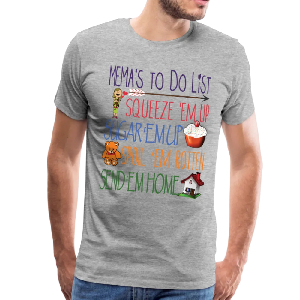 Mema's Todo List Men's Premium T-Shirt (CK1611)