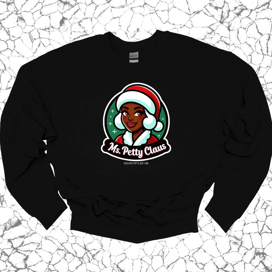 Ms. Petty Claus Image Unisex Sweatshirt