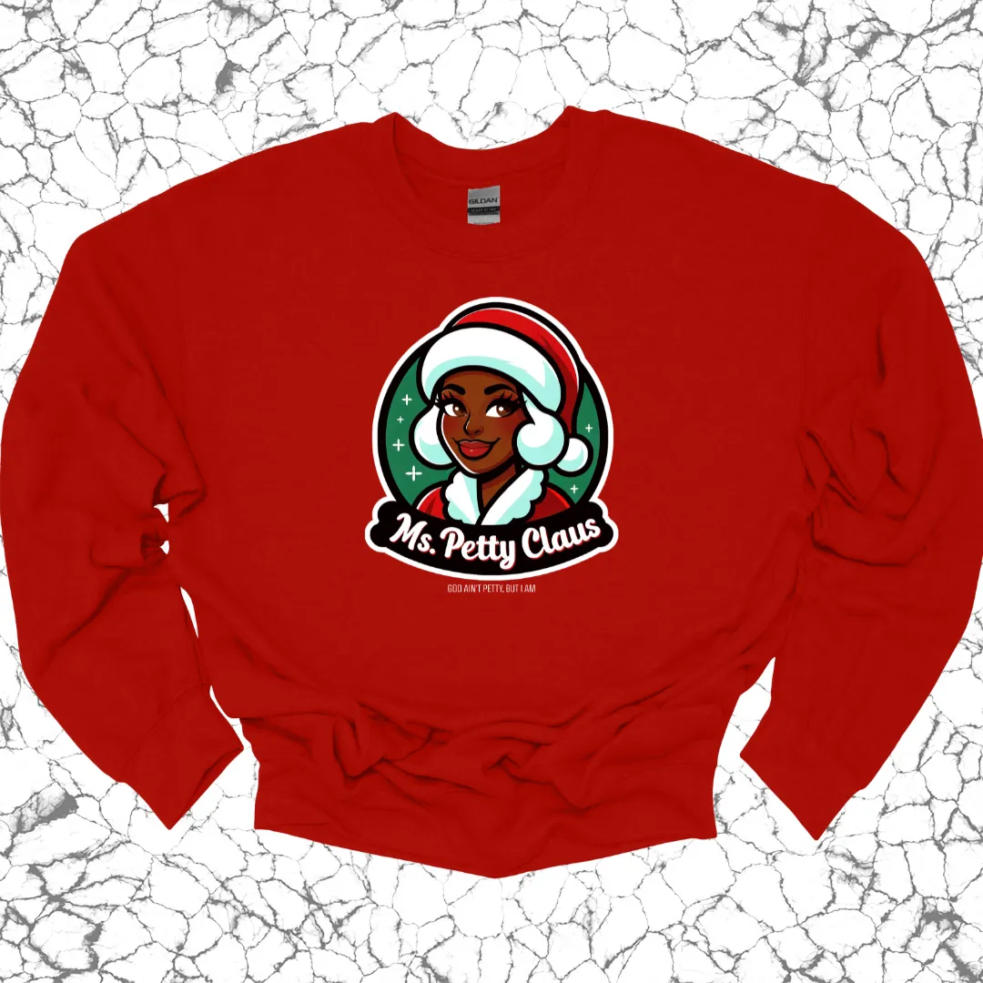 Ms. Petty Claus Image Unisex Sweatshirt