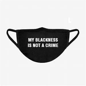MY BLACKNESS IS NOT A CRIME