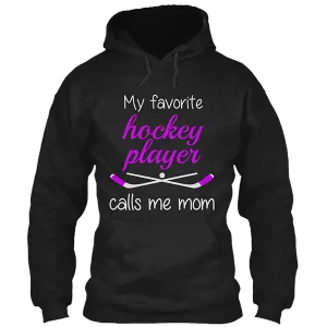 My Favorite Hockey Player Calls Me Mom