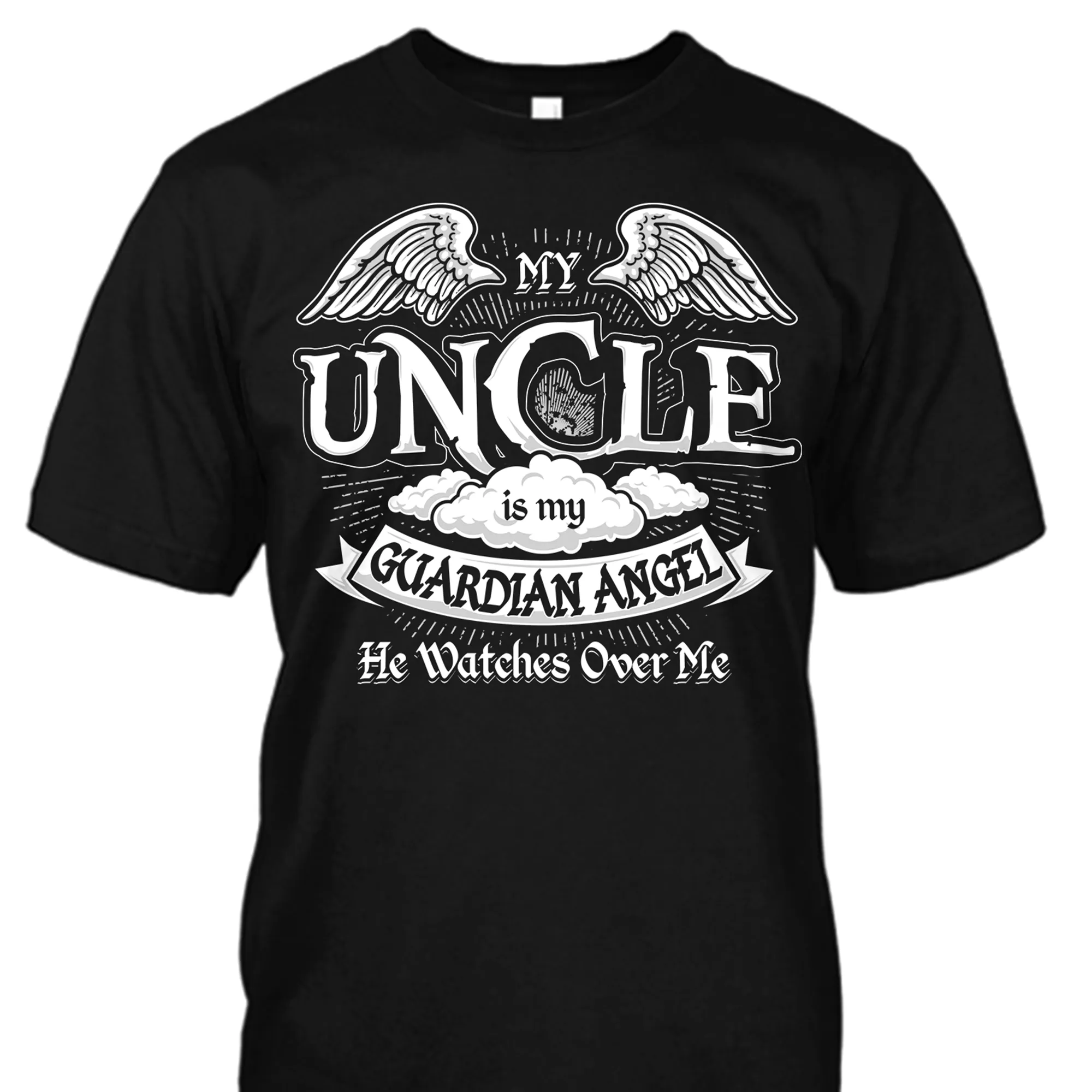 My Uncle is My Guardian Angel Shirt