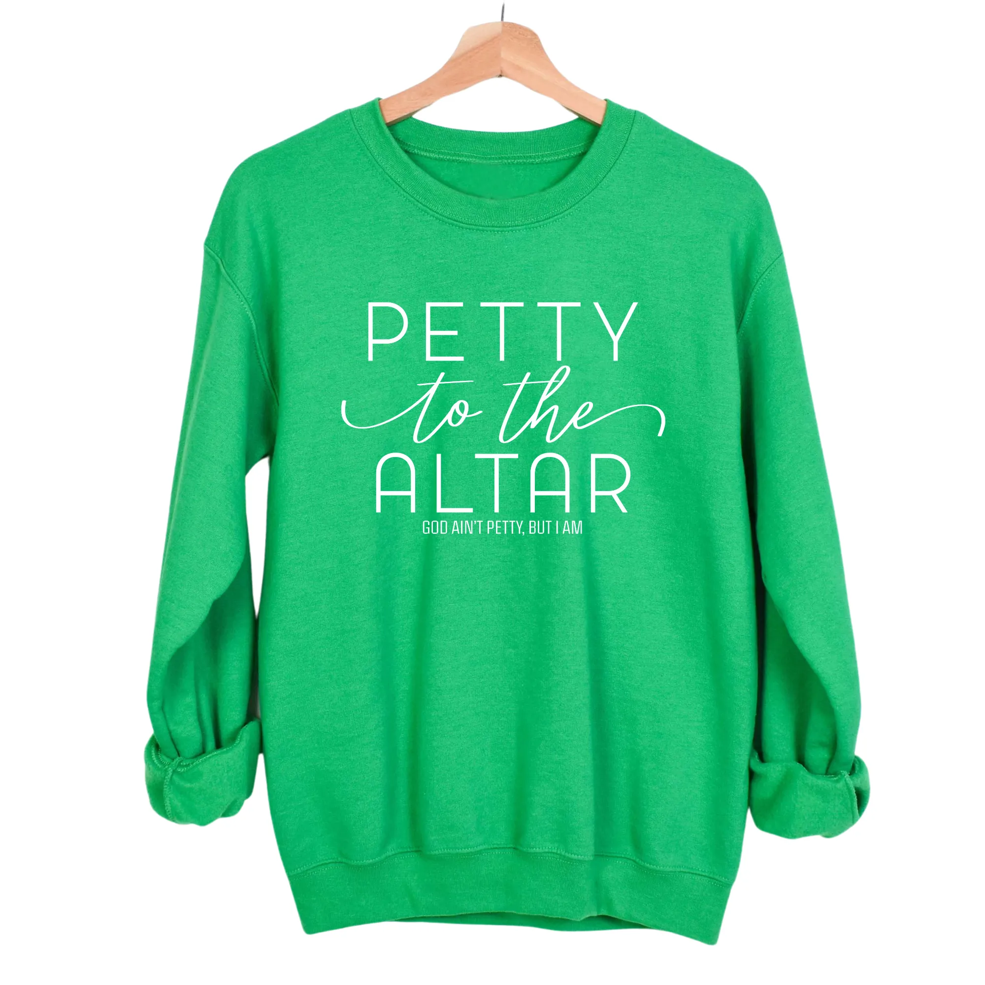Petty to the Altar Unisex Sweatshirt