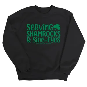 Serving Shamrocks and Side-Eyes Unisex Sweatshirt (Black/Green)
