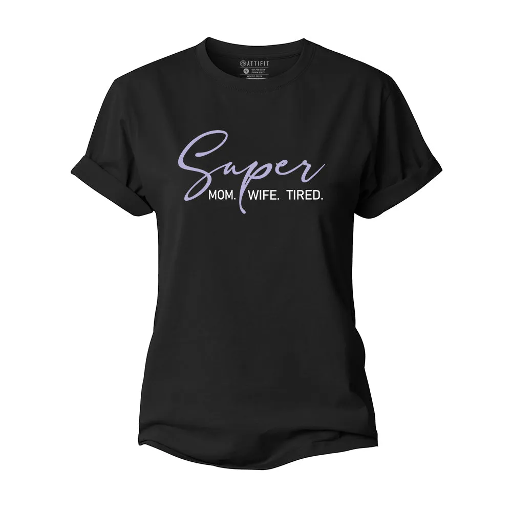 Super Mom Women's Cotton T-Shirt