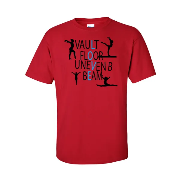 T-Shirts Vault Floor Uneven Beam Love