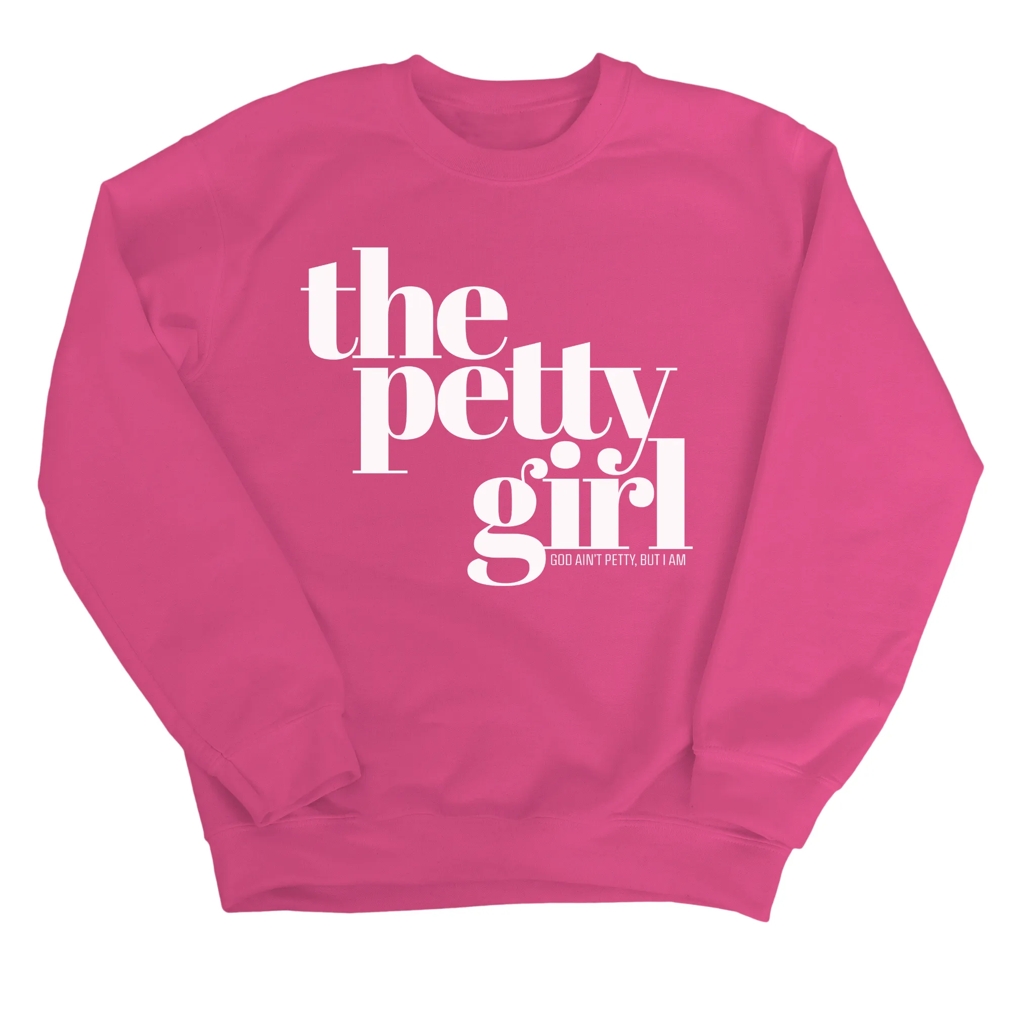 The Petty Girl Unisex Sweatshirt