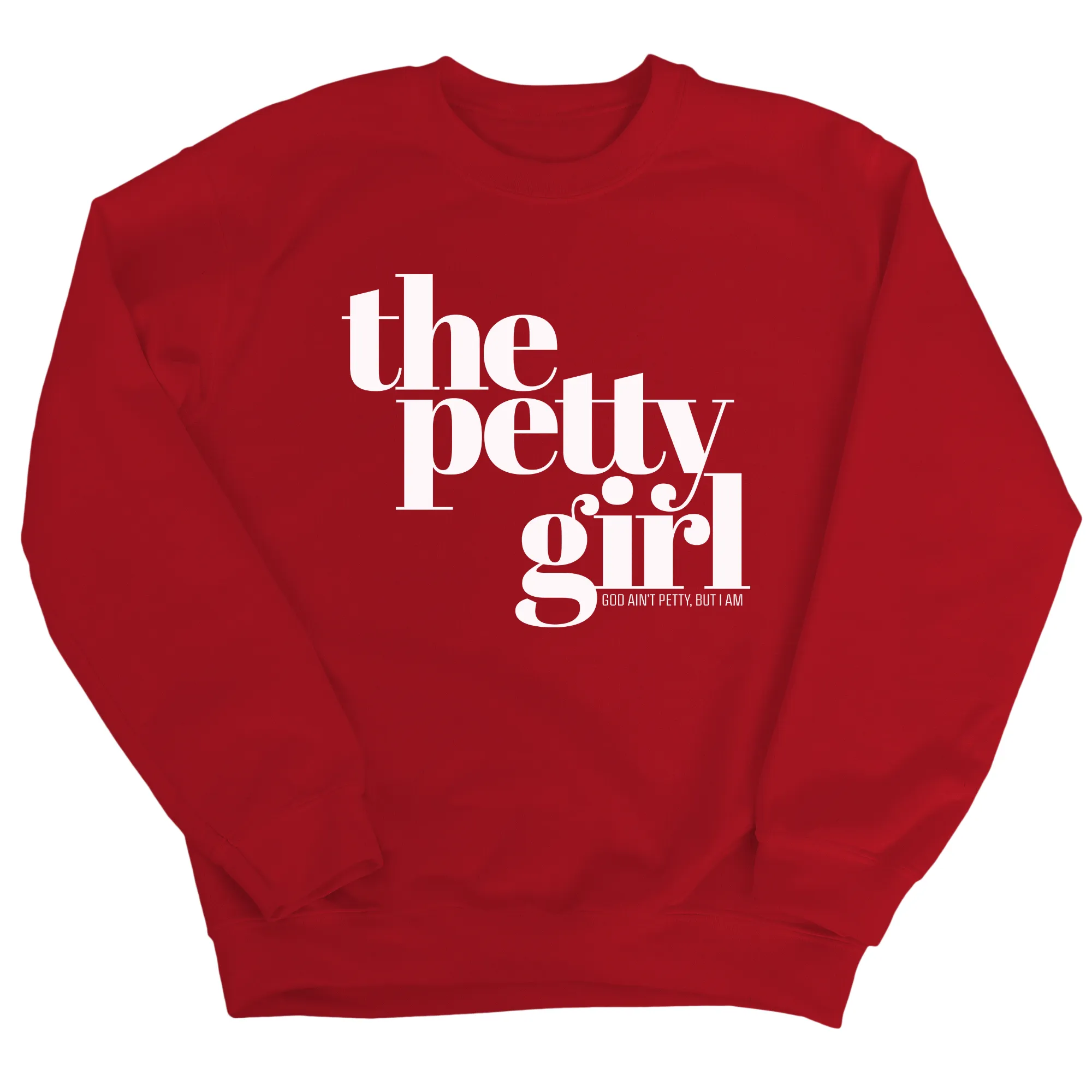 The Petty Girl Unisex Sweatshirt