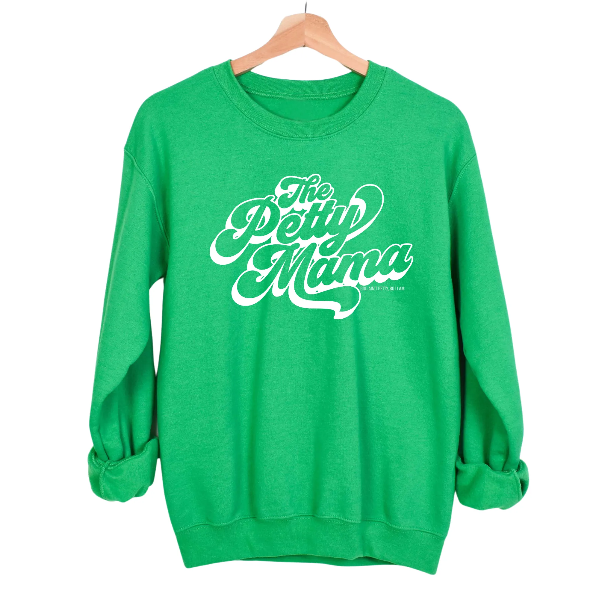 The Petty Mama Unisex Sweatshirt