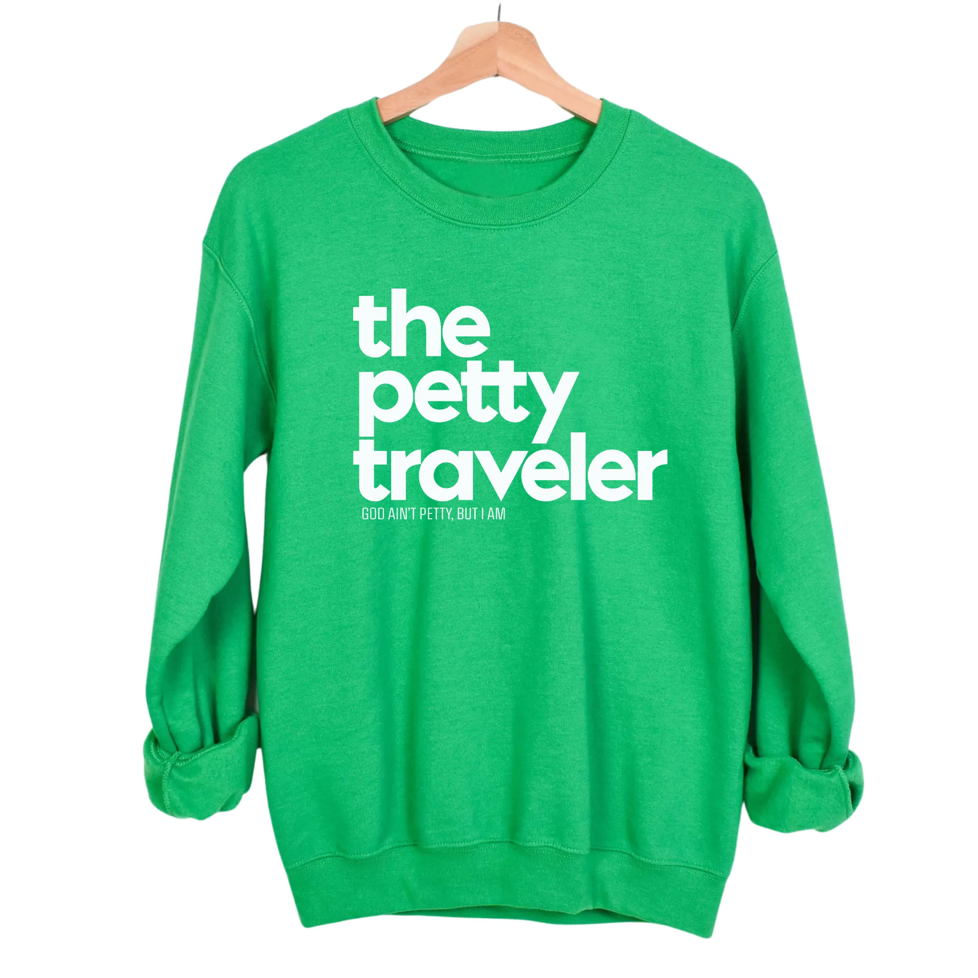 The Petty Traveler Unisex Sweatshirt