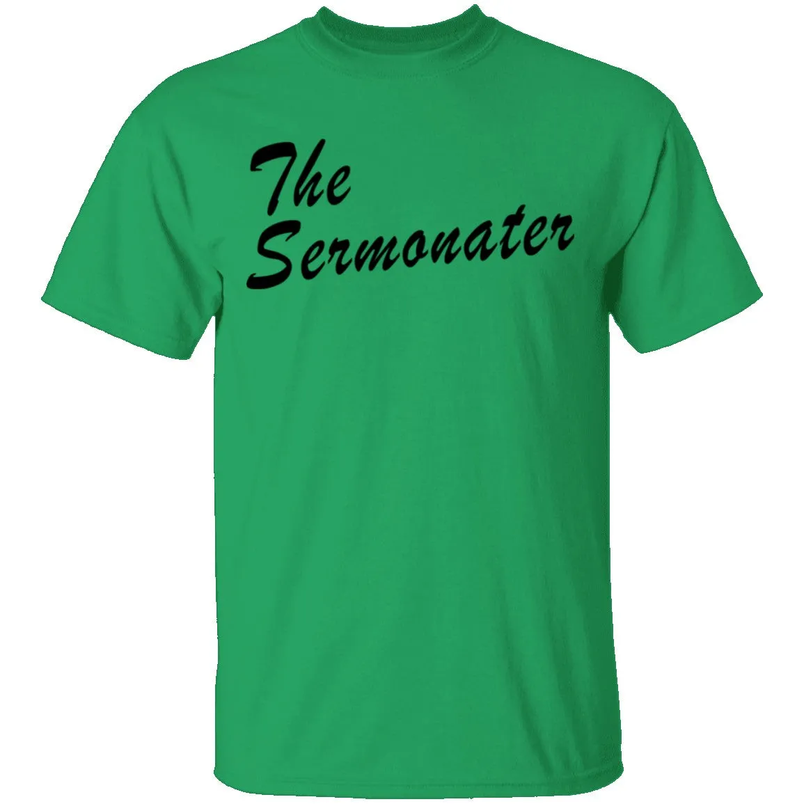 The Sermonater T-Shirt