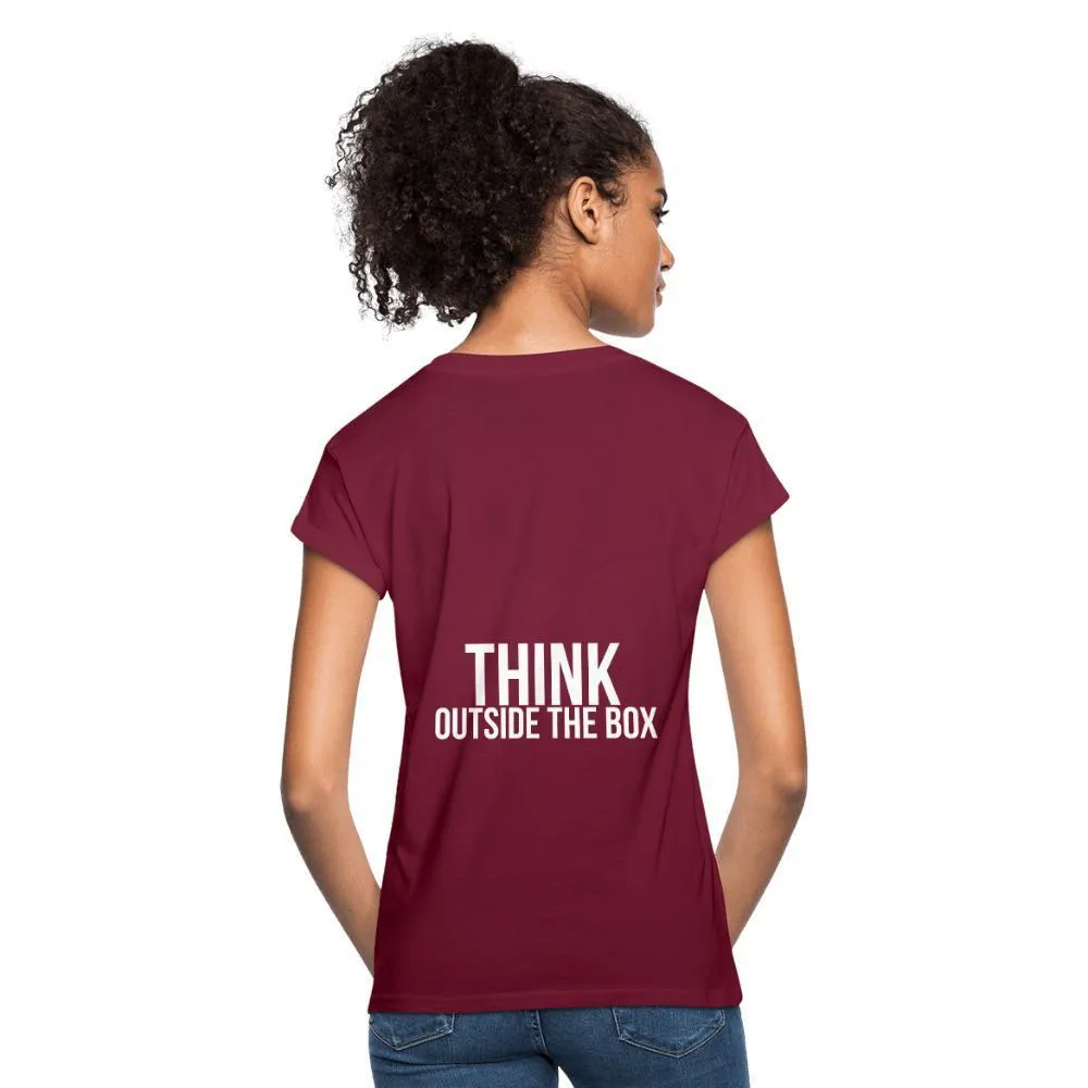 Think Outside the Box Women's Relaxed Fit T-Shirt
