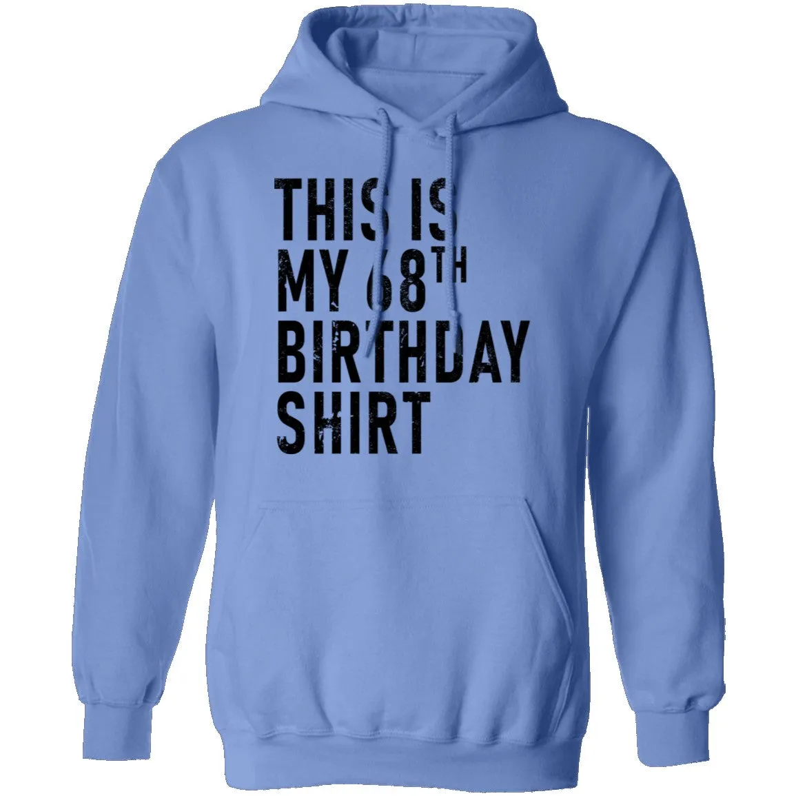 This Is My 68th Birthday Shirt T-Shirt