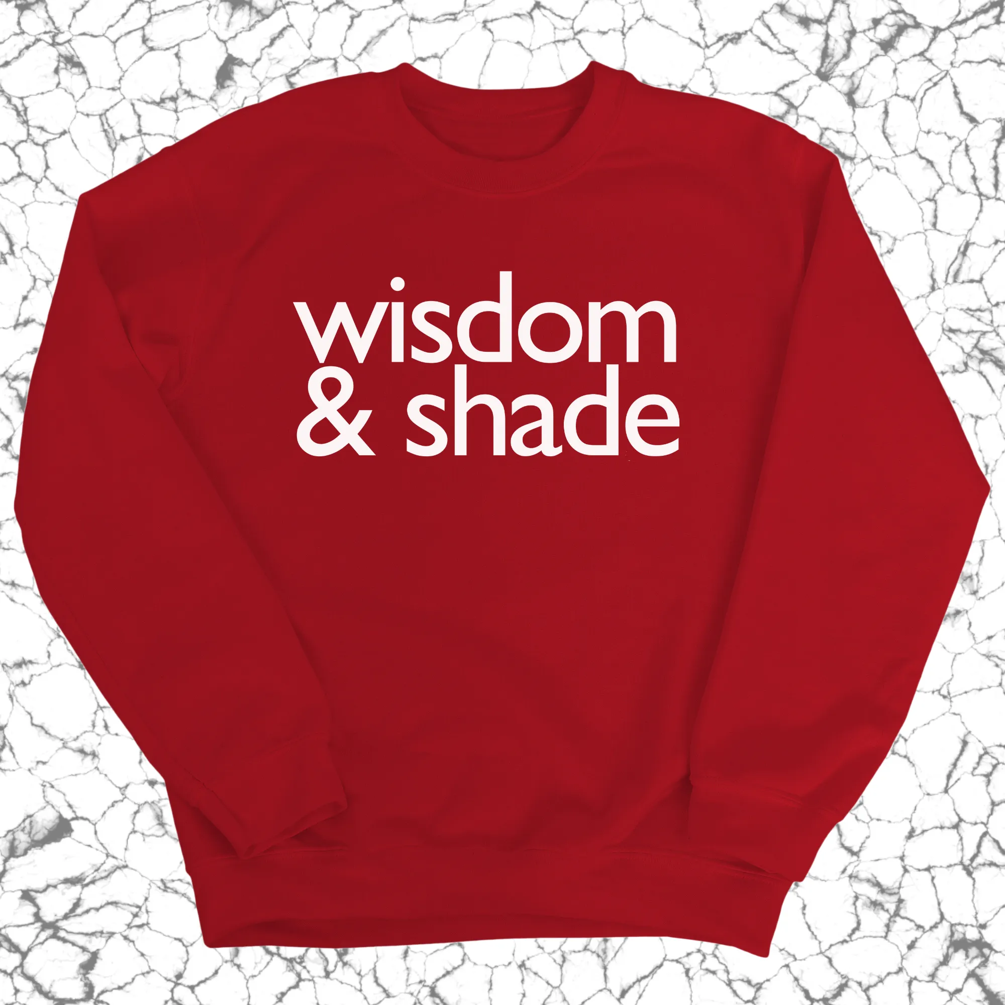 Wisdom and Shade Unisex Sweatshirt