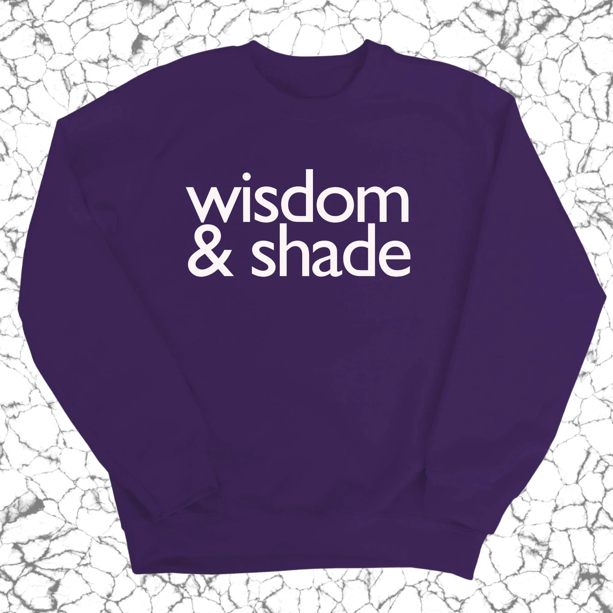 Wisdom and Shade Unisex Sweatshirt