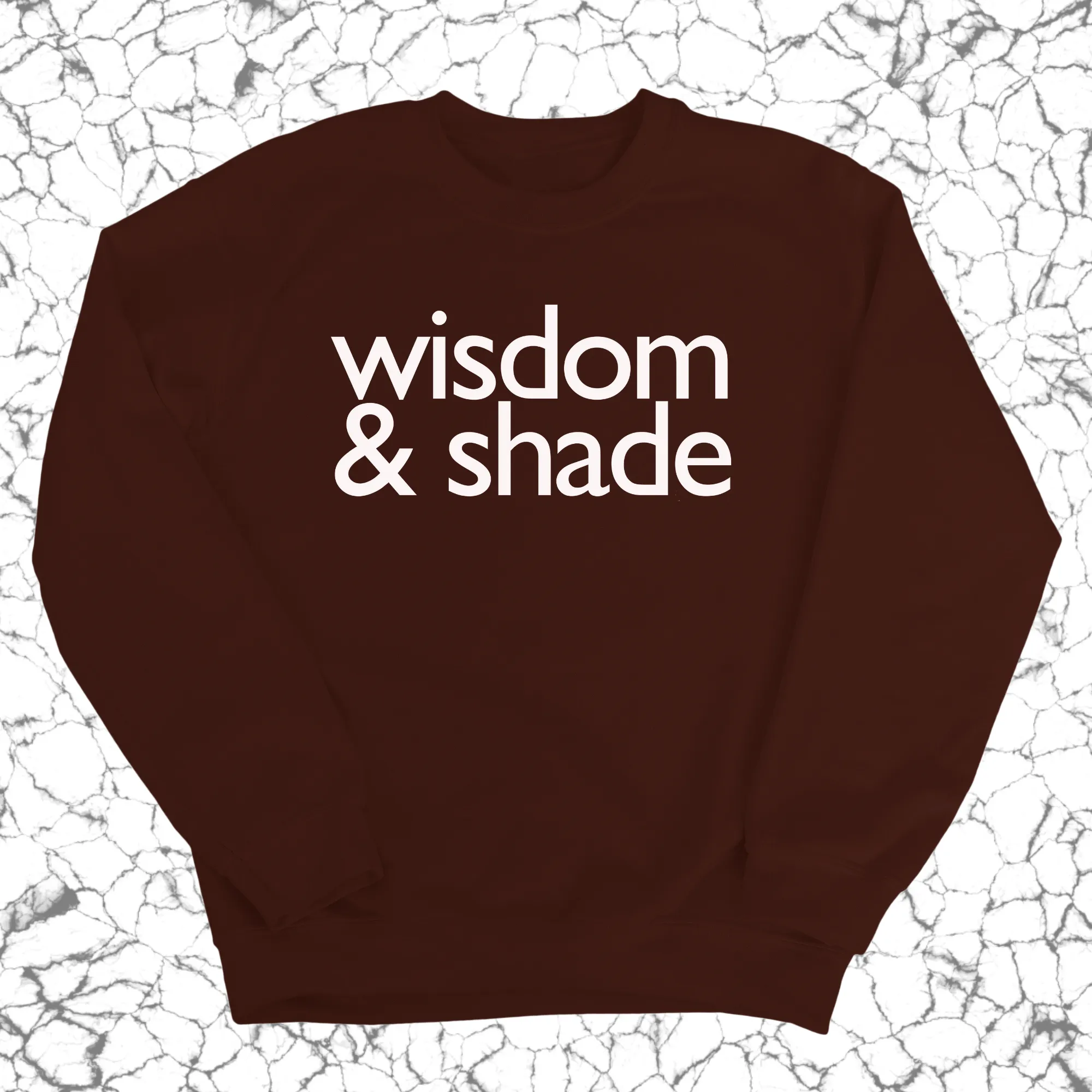 Wisdom and Shade Unisex Sweatshirt
